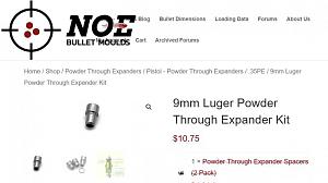 Click image for larger version. 

Name:	Screenshot 2024-05-27 at 13-31-24 9mm Luger Powder Through Expander Kit NOE Bullet Moulds.jpg 
Views:	1 
Size:	32.3 KB 
ID:	327006