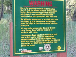 Click image for larger version. 

Name:	grizzly_bear_warning_sign.jpg 
Views:	119 
Size:	56.1 KB 
ID:	96634