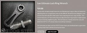 Click image for larger version. 

Name:	Screenshot 2024-01-21 at 10-14-53 Lee Ultimate Lock Ring Wrench - BIG DOG STEEL.jpg 
Views:	6 
Size:	36.2 KB 
ID:	322426