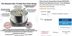 Click image for larger version. 

Name:	Shooter's Box 9mm case gauge ebay.jpg 
Views:	27 
Size:	54.0 KB 
ID:	289971