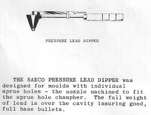 Click image for larger version. 

Name:	pressure lead dipper.jpg 
Views:	32 
Size:	121.3 KB 
ID:	264809